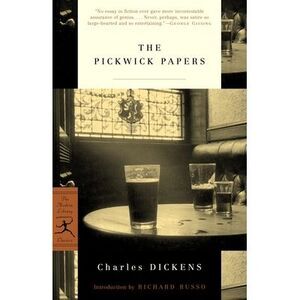 The Pickwick Papers -- Charles Dickens